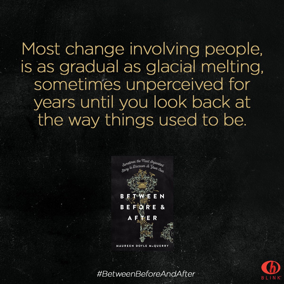 BlinkYABooks's tweet photo. Have you read #BetweenBeforeAndAfter by @maureenmcquerry yet? Reply to share your favorite quotes! https://t.co/wJYBNGNhjV
