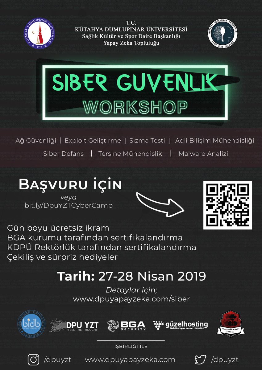 Dpuyzt, DPU Bilgi İşlem Daire Başkanlığı ve BGA Kurumu iş birliği ile düzenlenen 27-28 Nisan tarihlerinde DPU ' de gerçekleşecek büyük Siber Güvenlik Workshop Etkinliği başlıyor!

Başvuru formu: bit.ly/DpuYZTCyberCamp
