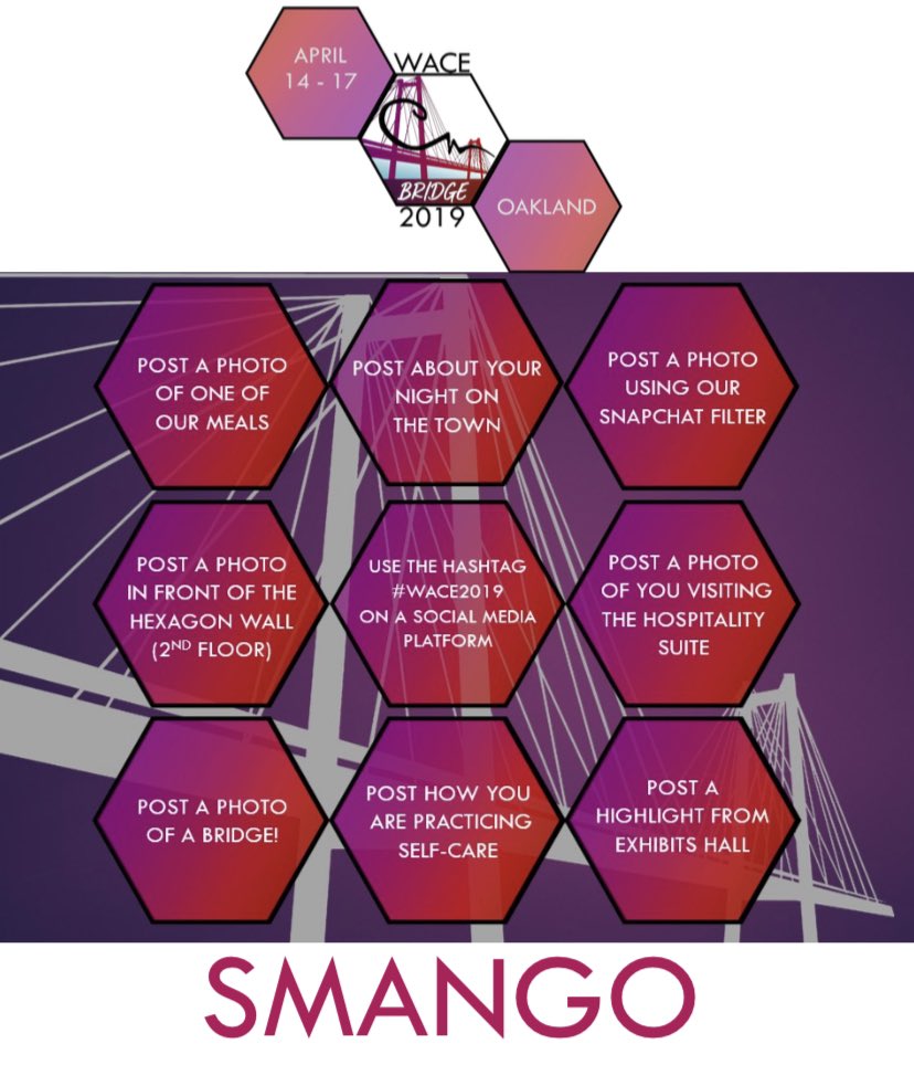 PARTICIPATE IN SMANGO
Make sure to #WACE2019 in your posts! And be entered into a raffle at the closing brunch on Wednesday!