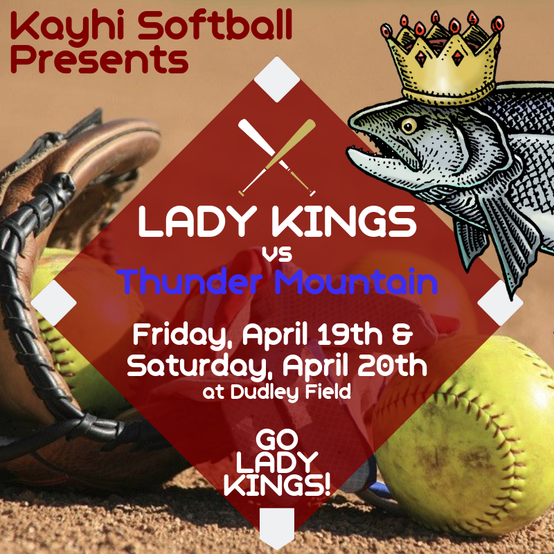 The Lady Kings Softball vs. TMHS

Varsity Schedule vs TMHS:
Friday, April 19th at 6:00 PM
Saturday, April 20th at 3:00 PM
Saturday, April 20th at 6:00 PM

JV Schedule vs TMHS:
Friday, April 19th at 3:00 PM
Saturday, April 20th at 10:00 AM
Saturday, April 20th at 12:00 PM