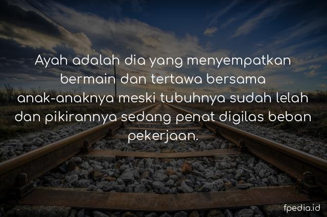 25 Kata Kata  Bijak Ayah  Untuk  Anaknya Kata  Mutiara  Bijak 