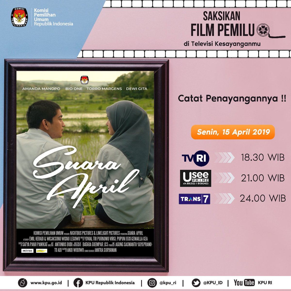 KPU_ID's tweet photo. Halo Pemilih !! Sebelum kita gunakan hak pilih pada Rabu 17 April nanti, yuk nonton Film 'Suara April' dulu. Sambil nonton enaknya nyemil apa ya? tulis di kolom komentar....
#SukseskanPemilu2019
#Pemilu2019 https://t.co/S5K4ZSsc00