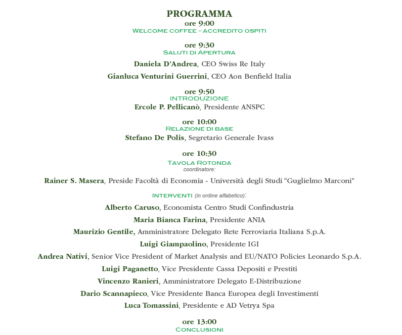#Convegno #16aprile  ore 9 #roma #Enel #infrastrutture2019 #DAndrea <a href="/EnelGroup/">Enel Group</a> #venturiniGuerrini <a href="/Aon_plc/">Aon</a> #Depolis <a href="/ivassocial/">IVASS</a> #Masera #Farina <a href="/aniaufficiale/">ANIA</a> #Gentile <a href="/fsnews_it/">FS News</a> #Giampaolino <a href="/igitwitta/">IGI</a> #Paganetto #CDP #Ranieri <a href="/EnelGroup/">Enel Group</a> #Scannapieco <a href="/EIB/">European Investment Bank</a> <a href="/luca_tomassini/">Luca Tomassini</a> <a href="/vetrya/">vetrya</a>