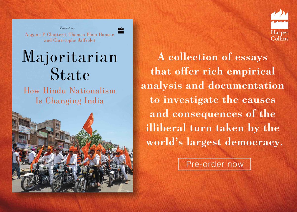 HarperCollinsIN's tweet photo. The majoritarian ideology, in #MajoritarianState by @jaffrelotc, @ChatterjiAngana, and Thomas Blom Hansen pervades the media and public discourse & affects the universities and cultural institutions. #ReadBeforeYouVote. Pre-order your copy at: https://t.co/v8BHEhft4P https://t.co/oXq1KsYAeS