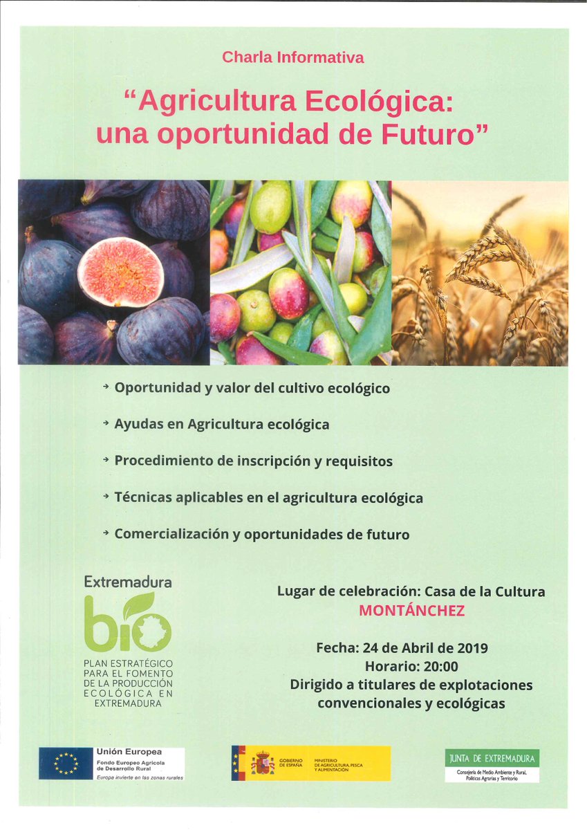 MancoMontanchez's tweet photo. MONTÁNCHEZ AGRICULTURA ECOLÓGICA: UNA OPORTUNIDAD DE FUTURO.

El lugar de celebración será en la Casa de la Cultura, el próximo 24 de abril de 2019 a las 20:00 horas. https://t.co/R2nCU11QrS