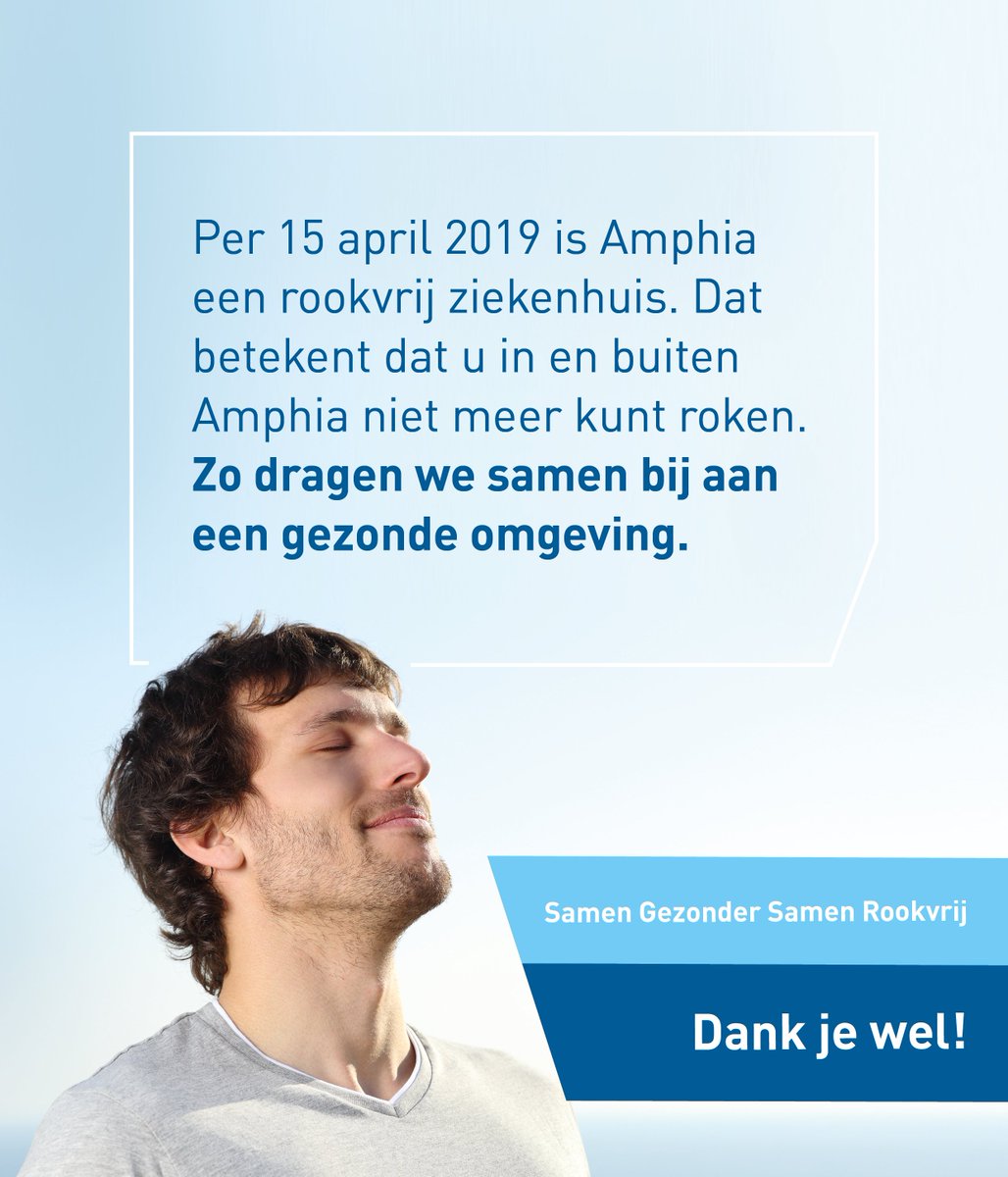 AmphiaZKHuis's tweet photo. Vanaf vandaag 15 april 2019 vragen we onze patiënten en bezoekers om niet meer te roken. Het hele terrein van Amphia, zowel binnen als buiten is nu rookvrij. https://t.co/xLgG0oCR7W