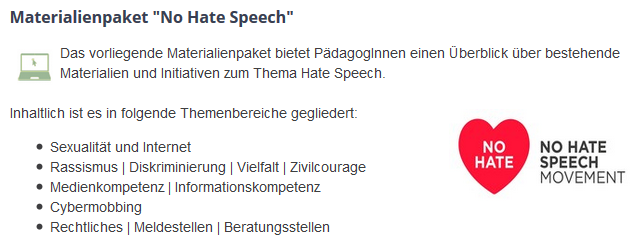 NoHateSpeechAT's tweet photo. Das #NoHateSpeech-Komitee A erstellte eine #NoHate-Materialienbox f. PädagogInnen, die bei den Aktionstagen #PolitischeBildung kostenfrei bezogen werden kann (ab 4. Mai, Auflage 200 Ex.).
#atpb19 https://t.co/BHAchNxAHs
@Verein_ZARA @ISPA_at @brodnig @julie_renbe @saferinternetat https://t.co/AKRZCU8aUO