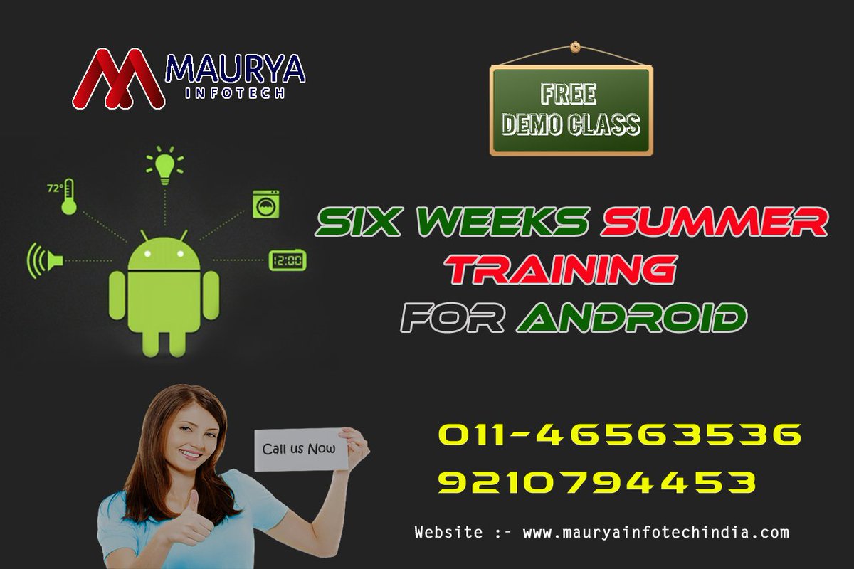 minfisolution's tweet image. 6 Weeks #AndroidSummerTraining @mauryamit24 in #New_Delhi
for free demo Call us - +91-9210794453
mauryainfotechindia.com
#Androidtraining #JobAssistance #ItTraining #Androidcourse #AndroidDeveloper #Androidclasses