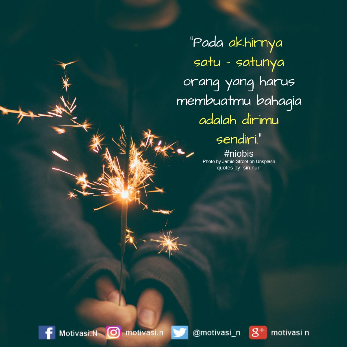 Motivasin On Twitter Hanya Diri Mu Quotes By Igsinnurr