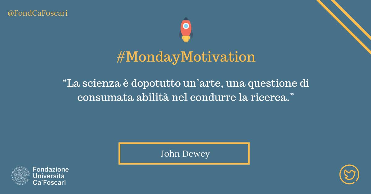 Buon lunedì a tutti!

#MondayMotivation #JohnDewey