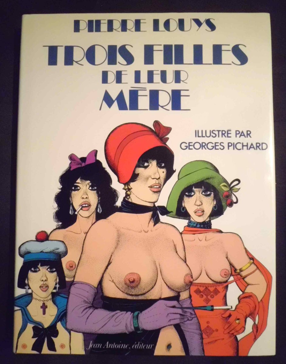 LerothequeBlog's tweet photo. Cette semaine, j'ai envie de te parler de l'incroyable texte de Pierre Louÿs : "Trois filles de leur mère" illustré par Georges Pichard. C'est aux éditions Jean Antoine, 1983 (réédition de l'Hérésiarque).
Tu me suis ?
#PierreLouys #GeorgesPichard https://t.co/blAQbGQAz4