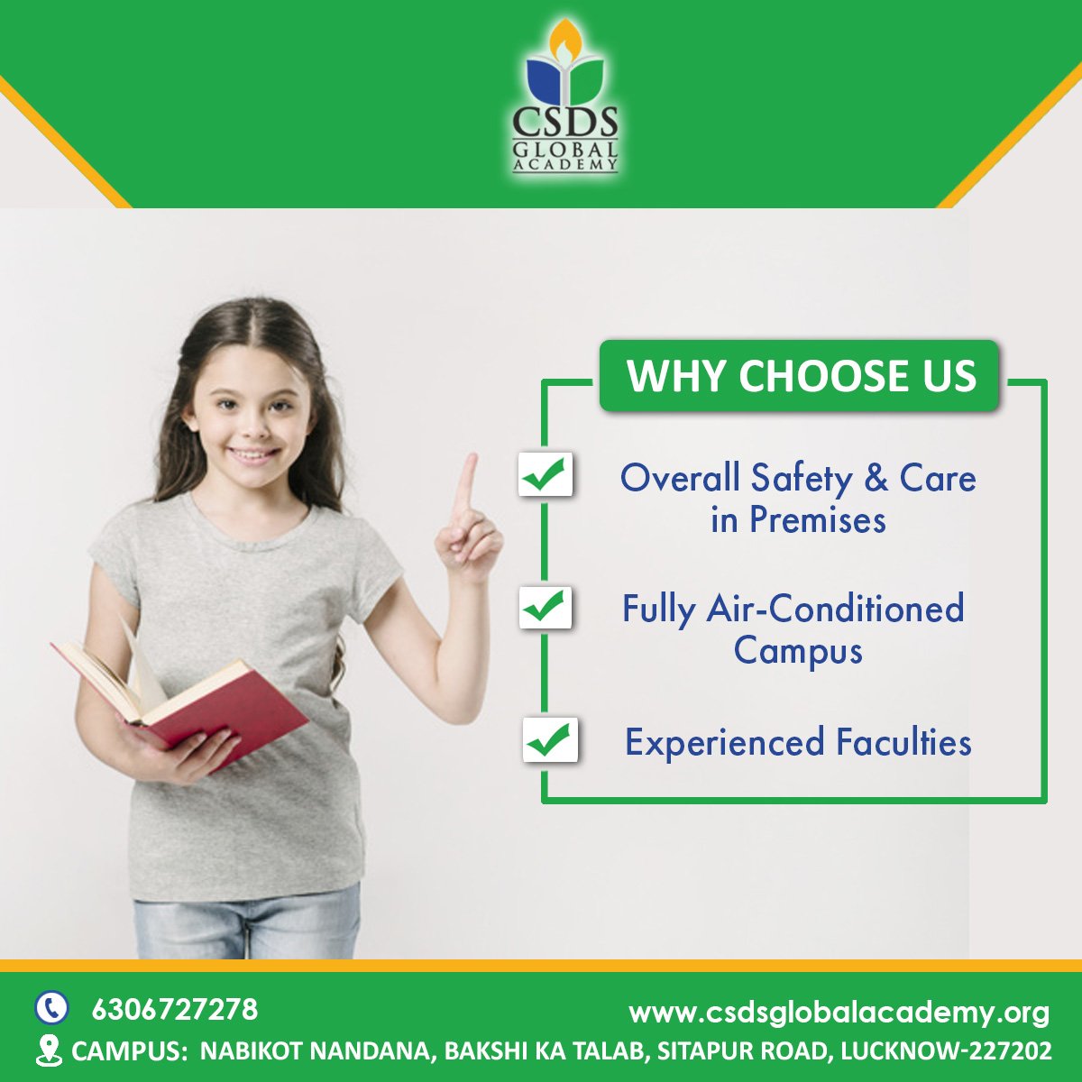 Students have a responsibility to respect property and exercise care when using school facilities (e.g. school library, computer room, lunchroom, bathrooms, auditorium, etc.).

Admissions Open for Class
Nursery - 3rd
Contact No:- +91 6306727278
Visit: csdsglobalacademy.org