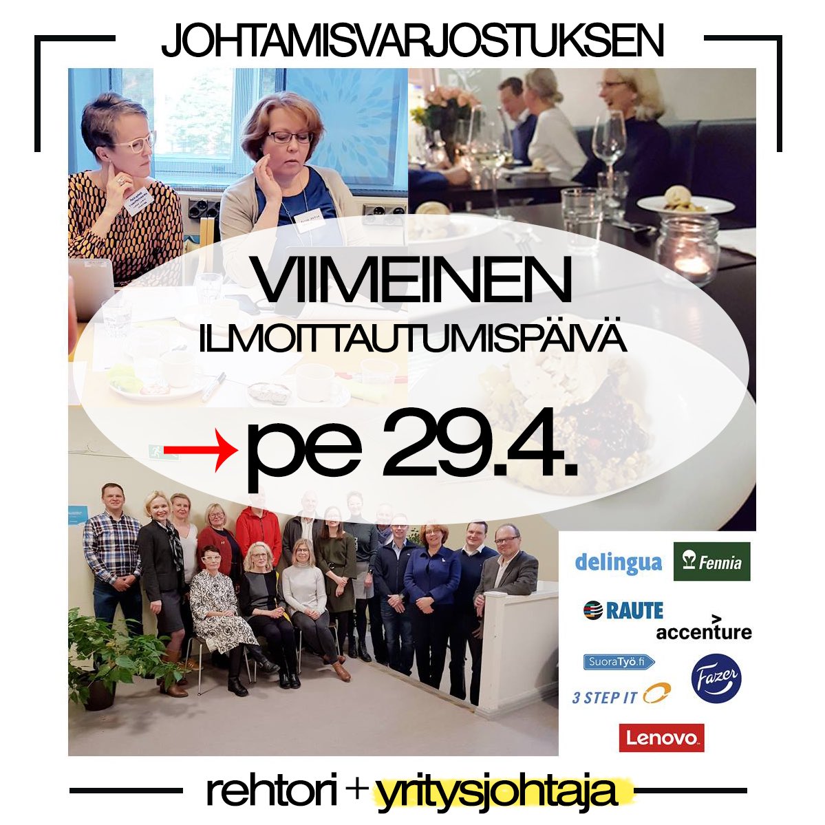 TunneTyo's tweet photo. Yritysjohtaja: hae mukaan antoisaan yhteistyöhön! Viime vuonna mukana #delingua #fennia #raute #accenture #suoratyö #fazer #3stepit #lenovo
https://t.co/rYICMlzUAC
#esimiestyö #johtaminen https://t.co/EBnSPbVV3Y