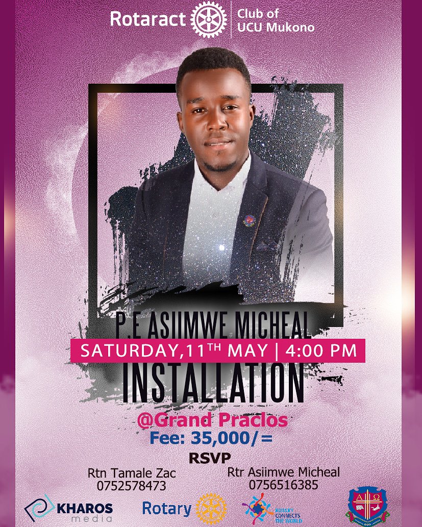 UCURotaract13's tweet photo. Come support our President to be @micheal_michu on his Installation Ceremony which is to take place on 11th/5/2019 at Grand praclos Mukono
#Tax:35k
#CanonsMeetUp
#Cheeza3
#Kharos_media https://t.co/sUfXdOFcQZ