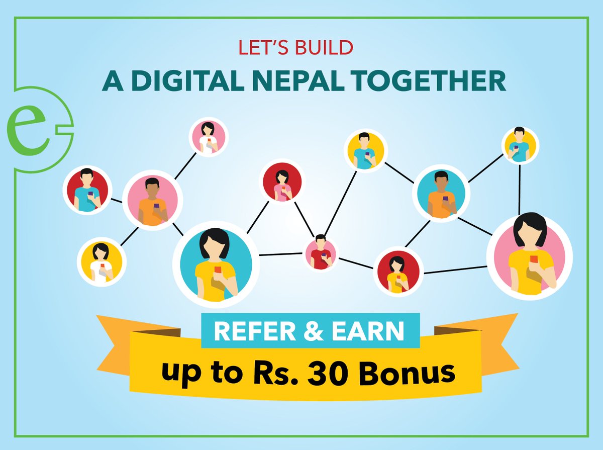 eSewaOfficial's tweet photo. Become a part of Nepal’s Digital revolution. Use eSewa Refer & Earn and help your friends and family go cashless.
Term and Condition Apply: https://t.co/PS5ki6yXbQ
#ReferAndEarn #DigitalWallet #OnlinePayment #TimeToGoOnline #Referfriend #ReferFamily #DigitalNepal #Digital2020 https://t.co/KxSnQw8xG7