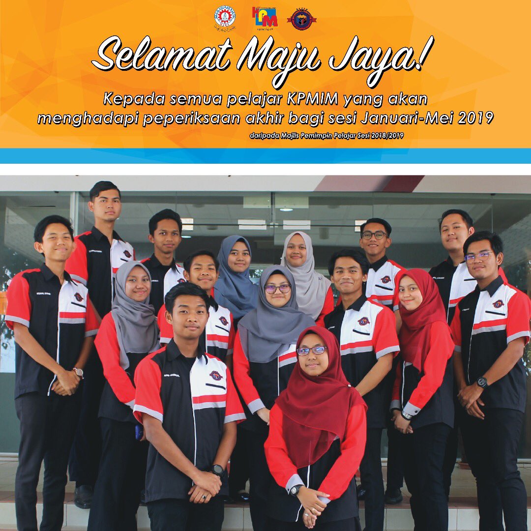 runkpmim's tweet photo. Kami, pihak Majlis Perwakilan Pelajar KPMIM mengucapkan selamat maju jaya kepada semua siswa/i KPMIM dalam menghadapi peperiksaan akhir Jan-Mei 2019. https://t.co/64gbd3prYx