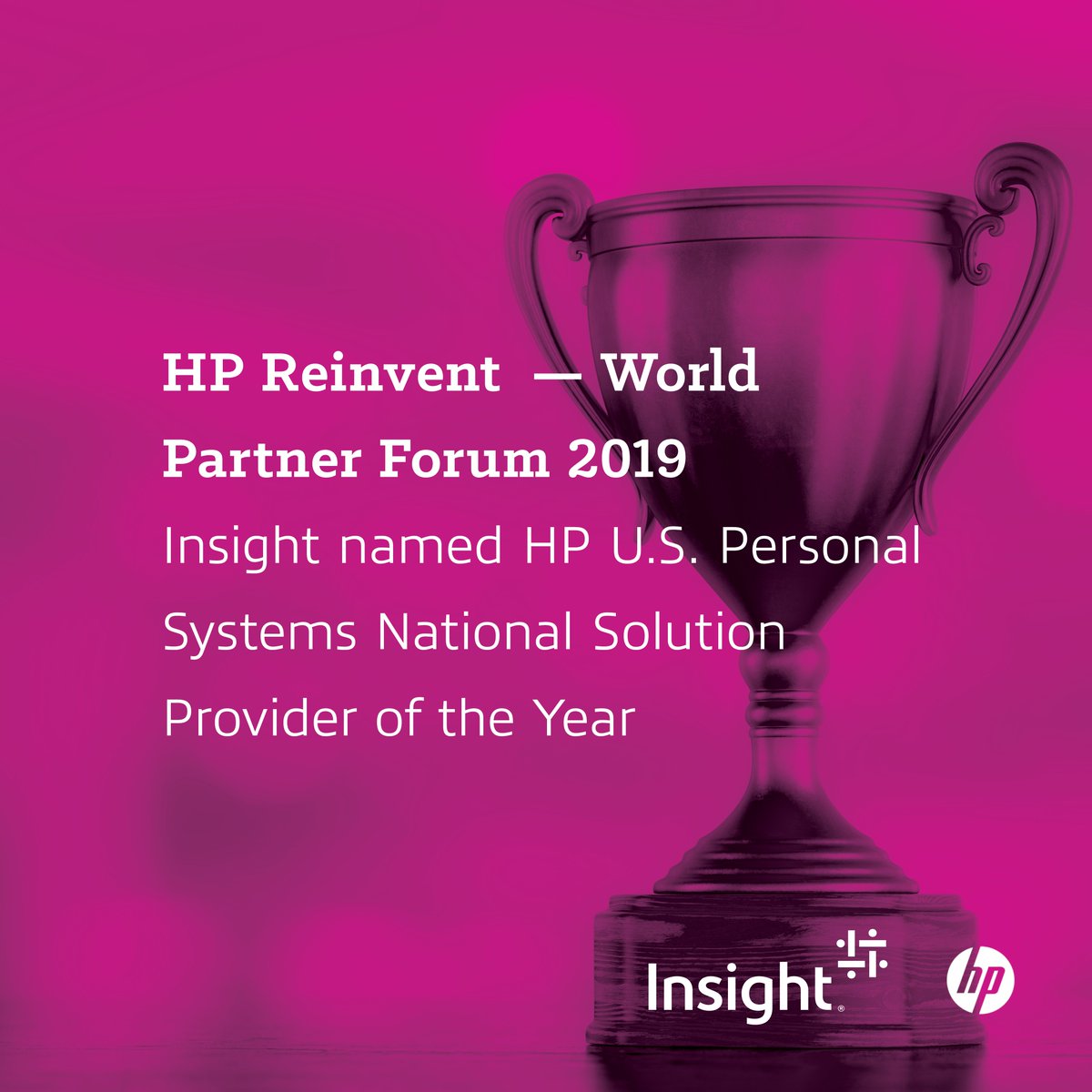 jeff_dodge's tweet image. &quot;We’ve been an HP Platinum Partner for more than 20 years, and our record-breaking performance in the past year is a result of a strategic relationship that grows stronger every year.&quot; — Bob Kane, SVP of Product Marketing, @InsightEnt #HPReinvent19 ms.spr.ly/6006T1QeK