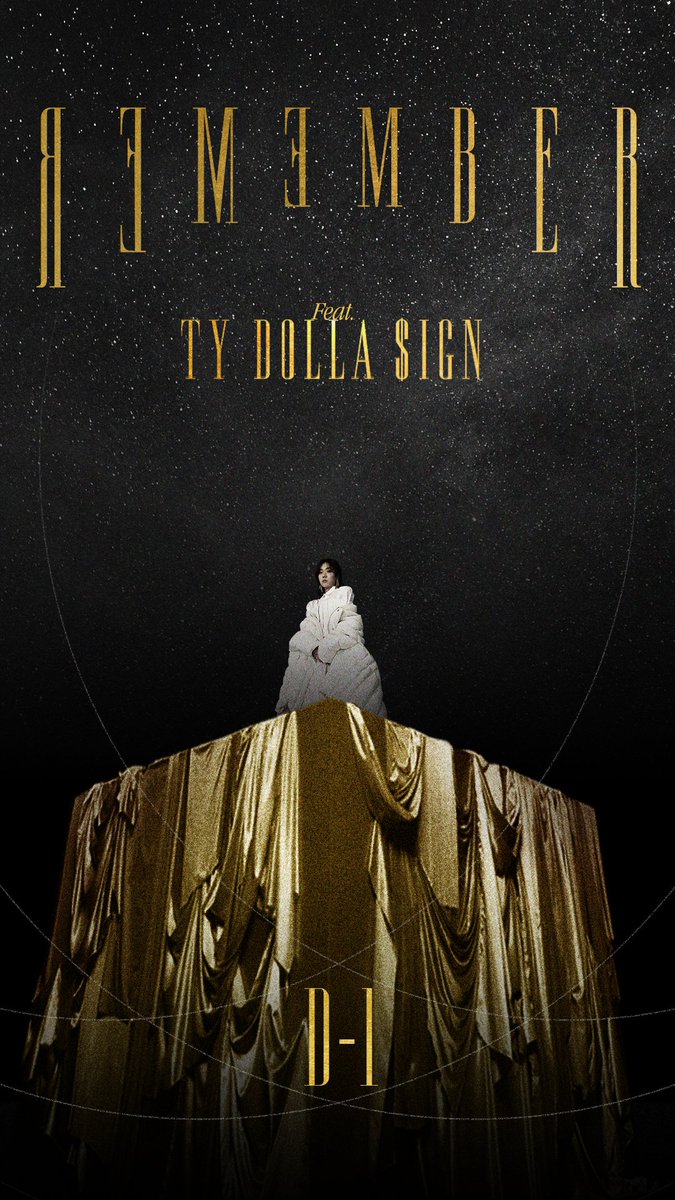 AXIS_twt_'s tweet photo. Remember (feat. Ty Dolla $ign​) - D-1 - https://t.co/kdS0tveORP https://t.co/ND7km0w7XP