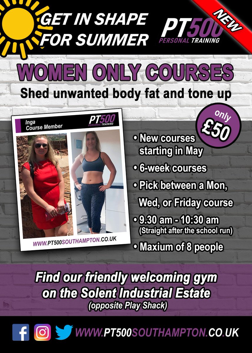 Pt500South's tweet photo. *** NEW WOMEN ONLY COURSES STARTING IN MAY***

We have new women only courses starting in May that are designed to be fat burning and body toning, concentrating on those problem areas. 

See the poster for details

To book a course, download our PT500 app and go to "Ladies Only." https://t.co/styk0efbIg