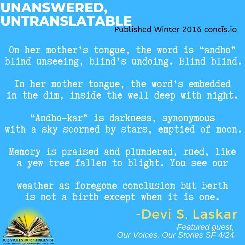 OVOSsf's tweet photo. In honor of #NationalPoetryMonth, here's "Unanswered, Untranslatable" from @DeviSLaskar, our featured author for our April 24th book chat in #SanFrancisco. #ovos #devislaskar #womenauthors #womenwritersofcolor #poetry #bookchat #freecheapsf https://t.co/RUhjo7Y7i2