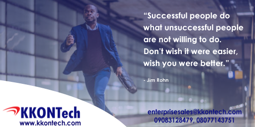 kkontech's tweet photo. “Successful people do what unsuccessful people are not willing to do. Don’t wish it were easier, wish you were better.” 
- Jim Rohn

https://t.co/0wSYE3tIaF
#KKONTech #Enterprise #Connectivity 
#APN #Nigeria #MPLS-VPN 
#Monday #MondayMotivation https://t.co/1JrILeNEKT