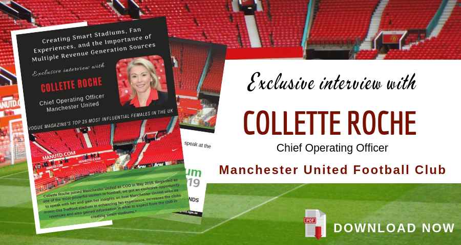Exclusive interview with Collete Roche, Chief Operating Officer, Manchester United: bit.ly/2Pa3X4u