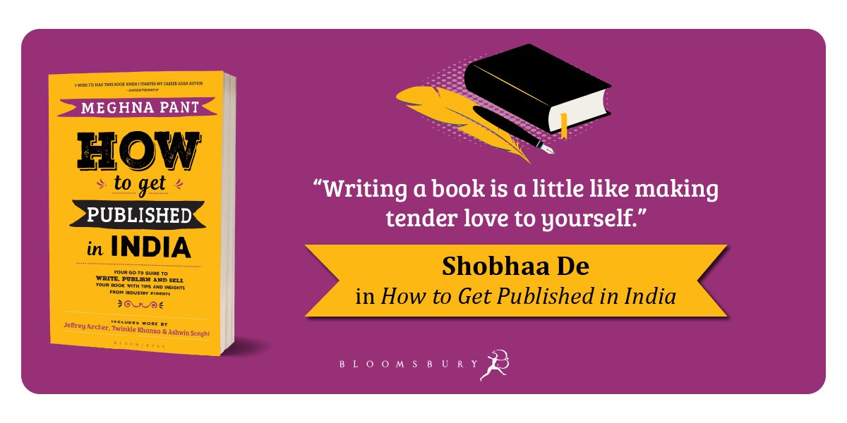 BloomsburyIndia's tweet photo. "Bestsellers are born naturally, not constructed in a petri dish."
Excerpted from a stellar essay by 
@DeShobhaa in #HowToGetPublishedInIndia where she talks about what it takes to write a bestseller. @MeghnaPant 
https://t.co/jXn5ib7scT https://t.co/SkDRK7fbt1