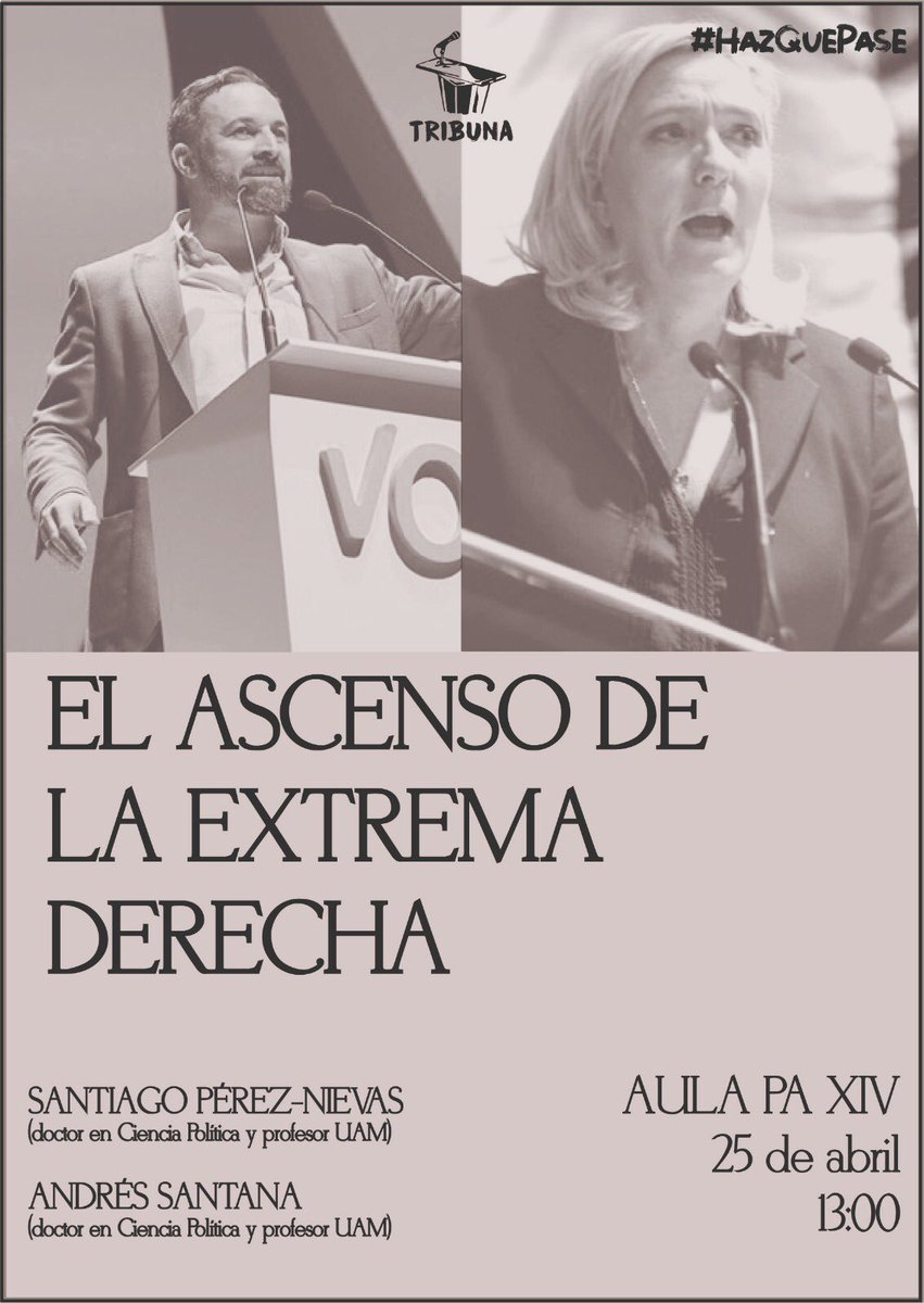tribuna_UAM's tweet photo. ¿Qué está pasando, a qué se debe el ascenso de la extrema derecha en el mundo? ¿Tiene alguna explicación? ¿Cómo debemos afrontarlo? 

El jueves 25 de abril te lo explicamos en la facultad de Derecho (UAM) 

¡Apúntate y nos vemos! 🙌🏼https://t.co/pMWPqdGYDq https://t.co/BiFt8GA6Jt