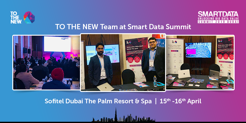 TOTHENEW's tweet photo. TO THE NEW Team at #SmartDataSummit.
We are here to help you in your digital journey. Visit our booth in the exhibition area and meet our team to discuss your #Bigdata #DataAnalytics #DataEngineering related challenges. @expotradeglobal #SMDATA https://t.co/jAgG5Kxowb