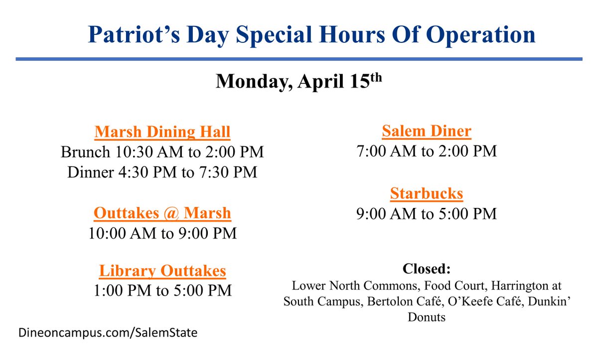 SALEMSTATEEATS's tweet photo. A reminder that dining services is operating on special hours of operation today! https://t.co/99TihONegG
