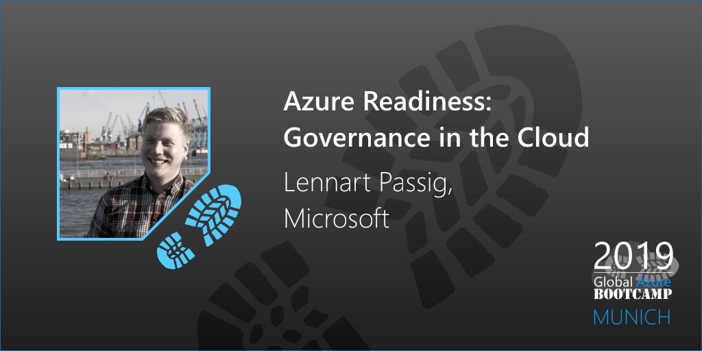Learn about Azure Governance from <a href="/lennoert/">Lennart Passig</a> (Microsoft) at the Global Azure Bootcamp #Munich!
#GlobalAzure