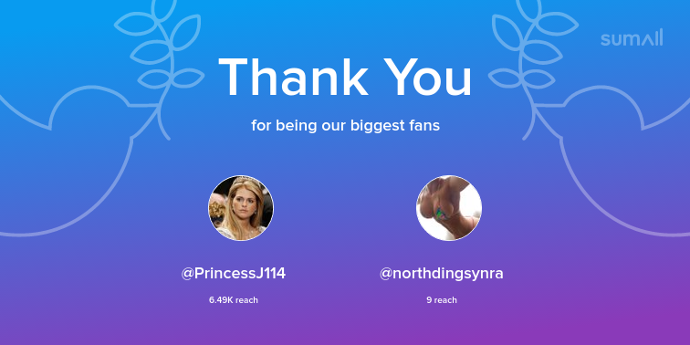 Our biggest fans this week: @PrincessJ114, @northdingsynra. Thank you! via sumall.com/thankyou?utm_s…