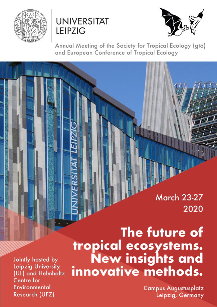 soctropecol's tweet photo. Another European Conference of Tropical Ecology follows #UTE2019. Bookmark your agenda #gtoe2020 23-27 March Leipzig Germany "The Future of Tropical Ecosystems. New insights and innovative methods" @UniLeipzig @UFZ_de Chairs Prof Dr Alexandra Muellner-Riehl & Prof Dr Andreas Huth https://t.co/SHSaqWDT62