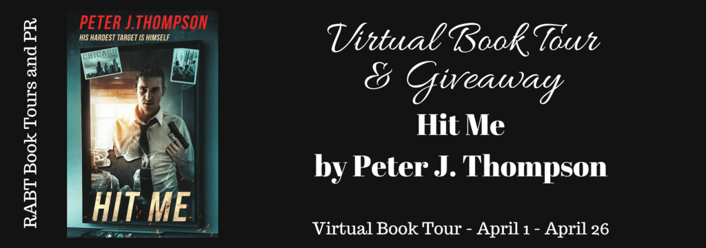 WhittyCheryl's tweet photo. Book Tour + Giveaway: HIT ME by PETER J. THOMPSON!@pthompsonbooks @RABTBookTours https://t.co/AjGGOVtL4N https://t.co/POQAhIDsqu