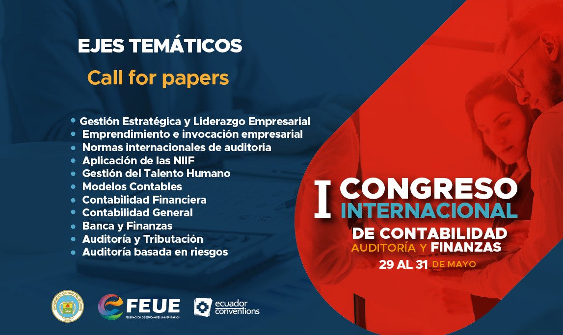 EcuadorConvent1's tweet photo. Presenta tu #ponencia y se parte del mejor evento de #contabilidad del #Ecuador te esperamos del 29 al 31 de mayo en la @lacentralec @AuditorInterno @ClubContable @AlexMixMaSteRdJ https://t.co/lUBB9kXVx6