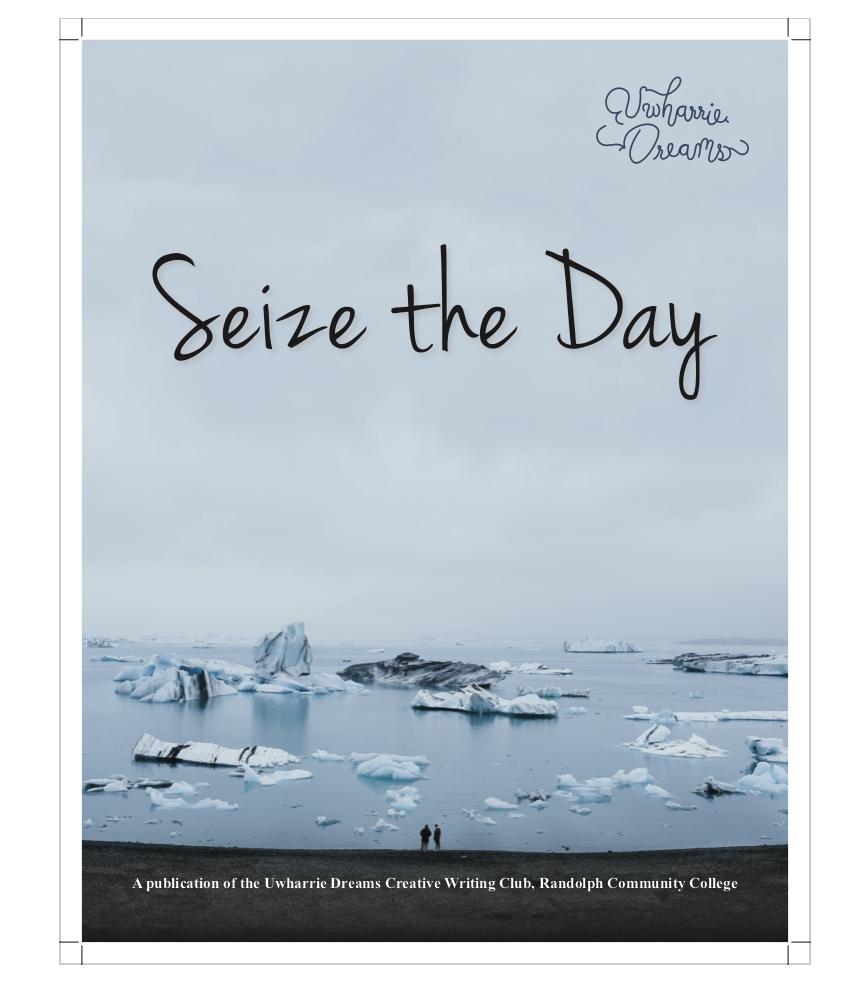 RandolphCC's tweet image. Join the party! Uwharrie Dreams: Creative Writing Club is celebrating the release of our current issue, Seize The Day!, with a release party and open mic TODAY at 4 p.m. in LRC 202. We’ll have cake, featured authors reading from their work, and a chance for you to Seize the Mic!