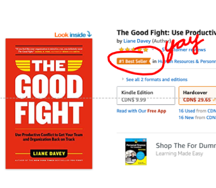 Congratulations <a href="/LianeDavey/">Liane Davey</a> for your #goodfightbook landing number one in new books in HR on amazon. #productiveconflict #goodfightbook