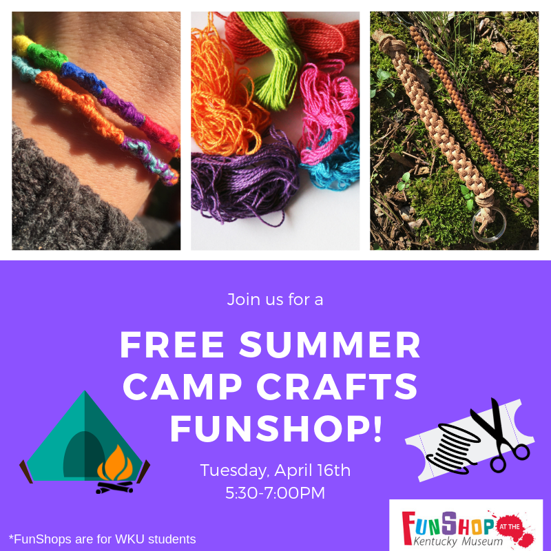 TheKYMuseum's tweet photo. We have spots left in our FREE Summer Camp Crafts FunShop, tomorrow (Tuesday), 5:30-7PM! It's a great opportunity to take a break from all your end-of-semester studying!
*FunShops are for WKU students with a current ID -- must pre-register online: https://t.co/8lgIhkgd5w

@wku https://t.co/IDyURLz7th