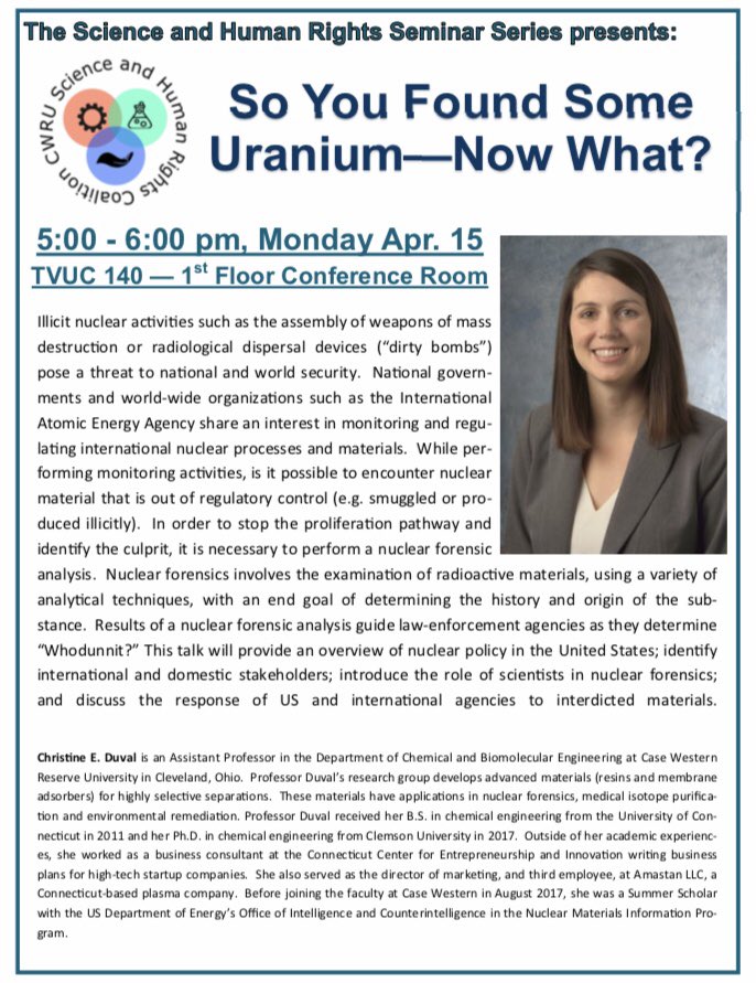 TODAY- Seminar on Nuclear Forensics by Dr. Christine Duval @cwru, hosted by The Science and Human Rights Coalition #nuclearforensics  #nuclearpolicy #scipol #scicomm #humanrights