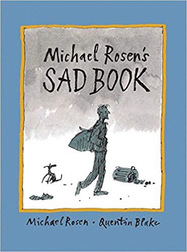 Sad Bookby  @MichaelRosenYes A brilliant book about love and loss that teaches children it’s ok to be sad
