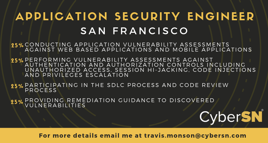 TravisM_CyberSN's tweet image. AppSec Engineer Opportunity - Setting up interviews with our client this week. This is a FTE opportunity based in downtown San Francisco for a leader in HealthTech.

DM or email me at travis.monson@cybersn.com

#appsec #cyberjobs #cybersnjobs #applicationsecurity #sfsecurity