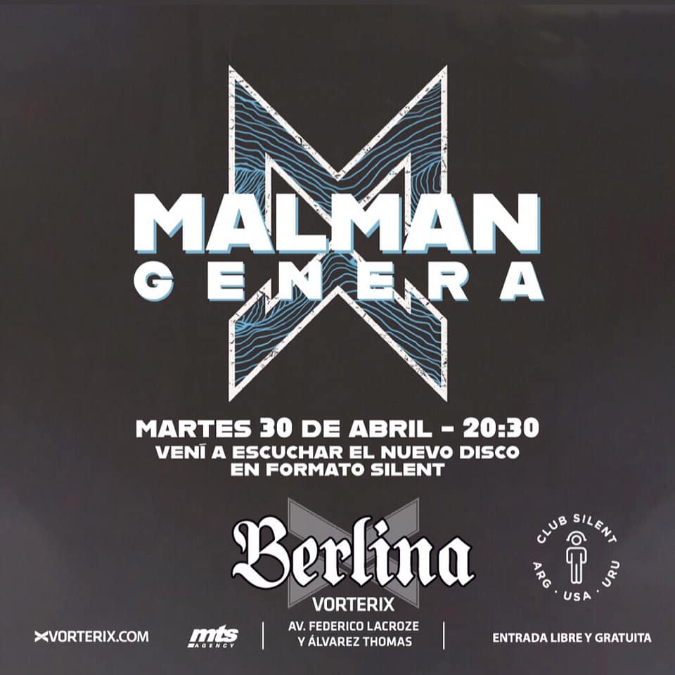 #AGENDA 📅

🎧 El Martes 30 de Abril, @malmanrock presenta su segundo material discográfico “Genera” en formato silent desde las 20:30hs en #BerlinaVorterix 🔥
👉Evento: facebook.com/events/5704972… 

Cc: <a href="/FeliXmentE/">FeliXmentEProducción</a>