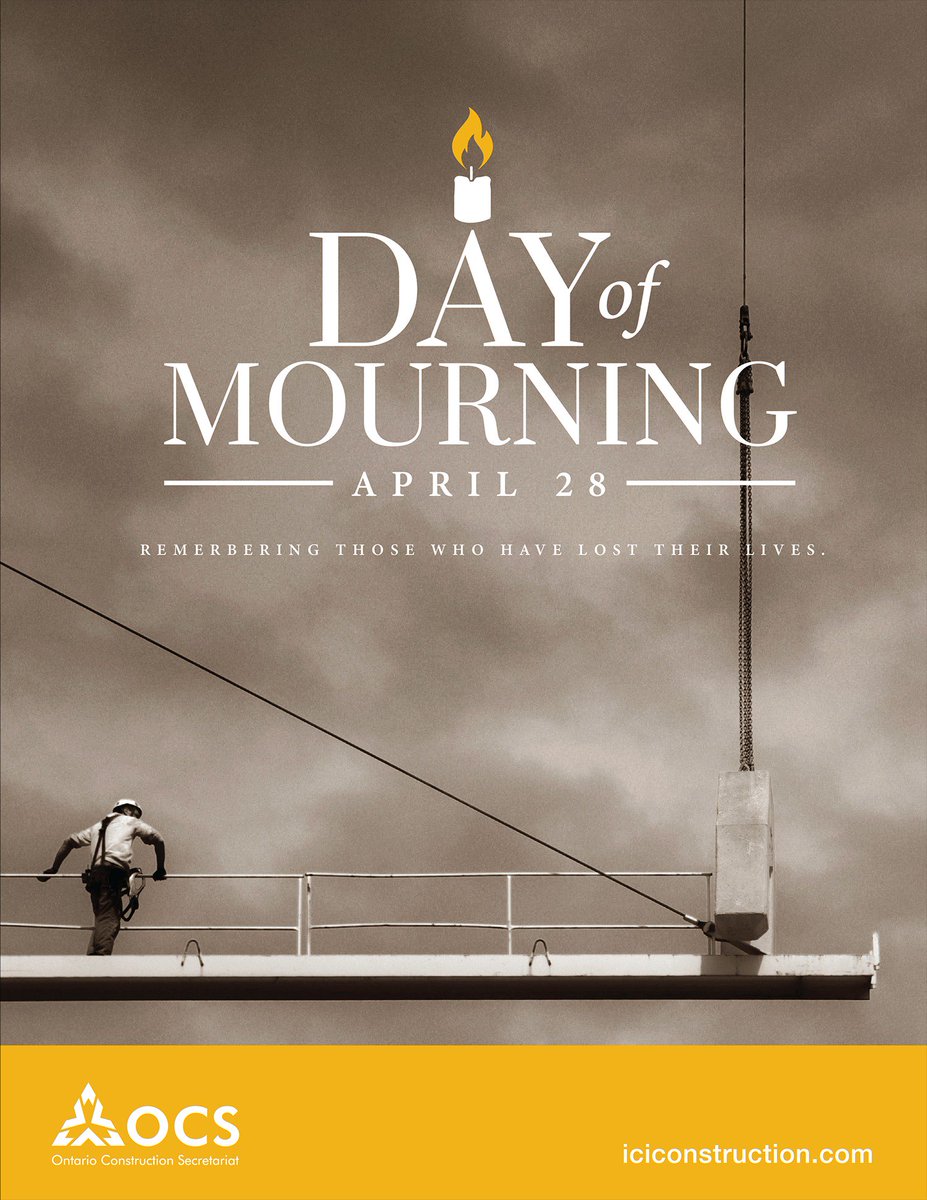 Workplace fatalities have a tremendous impact on families, workplaces and communities. 

For more information on the WSIB Day of Mourning on April 28, and to find a ceremony near you, visit: wsibdayofmourning.ca 
#DayOfMourning #iciconstruction