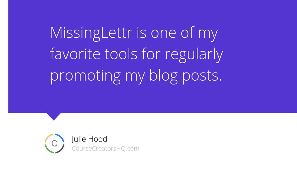 CourseHQ's tweet photo. "MissingLettr is one of my favorite tools for regularly promoting my blog posts." https://t.co/vmbDd7YYpb #PromoteYourCourse #Facebook #OnlineCourses #CourseCreatorsHQ https://t.co/IkF5Yiv6ht