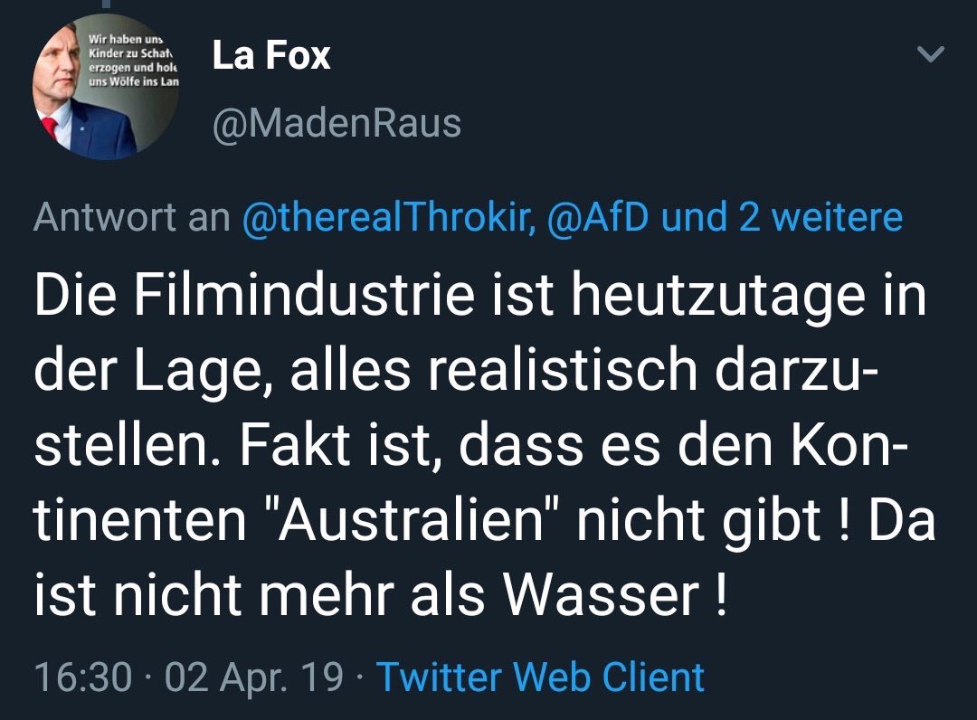 Australien gibt’s gar nicht...   

Muss man wissen!  🤡