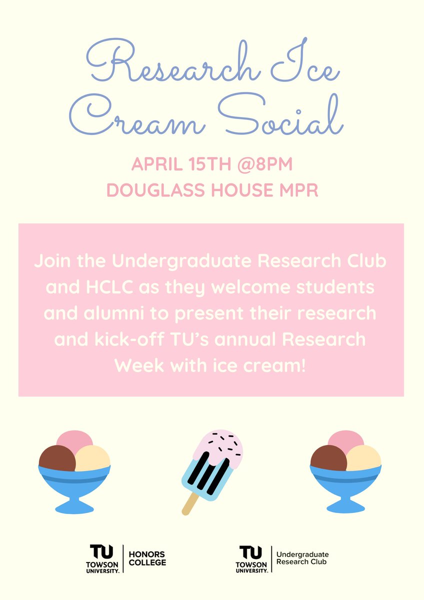 Join Undergraduate Research Club (URC) and HCLC TONIGHT at the Research Ice Cream Social to kick off Towson's Research Week! The event starts at 8pm in the Douglass MPR. You will have the chance to hear from current students and alumni about their research experiences at Towson!