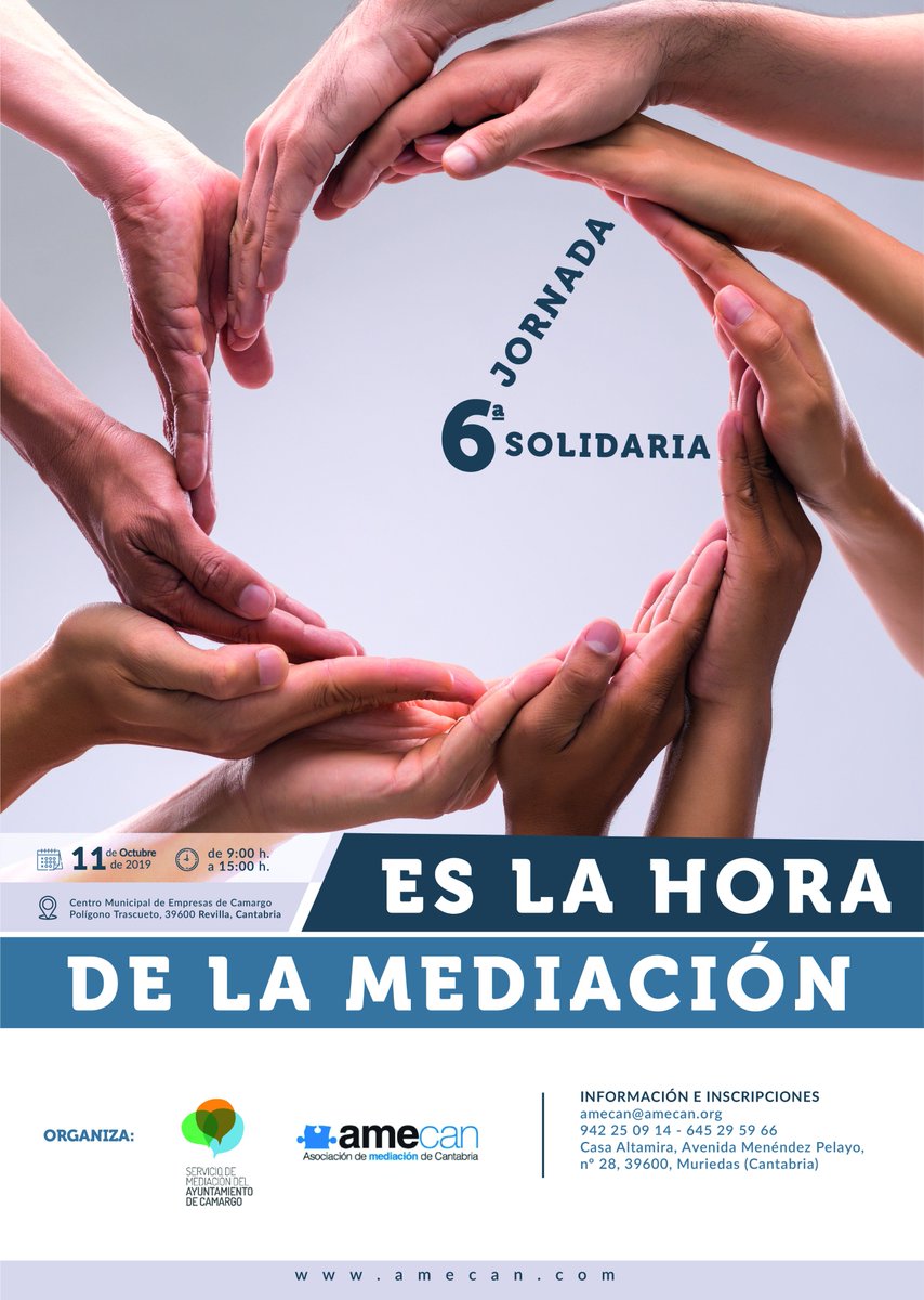 📯Ya tenemos Cartel de la VI Edición de la Jornada Solidaria de #Mediación de <a href="/AMECAN_/">AMECAN</a> Ya puedes apuntarte en la agenda esta fecha ✍️🗓️11 de Octubre de 2.019. Porque ya es la Hora de la Mediación ⏰. 🎟️Información e Inscripciones en amecan@amecan.org.