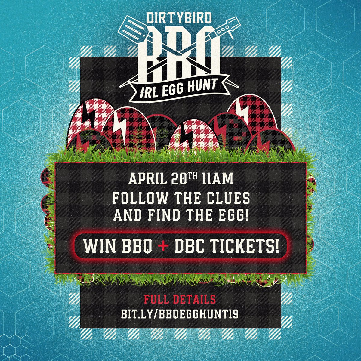 Dirtybird's tweet photo. It's that time of year again... THE DIRTYBIRD BBQ EGG HUNT IS HERE! 🐣🍗

SATURDAY 4/20 @ 11am – Follow the clues IRL, find the eggs + WIN BBQ &amp; @DirtybirdCamp tickets. 🎉🎟

More info: https://t.co/IR1FDHpIhQ https://t.co/xiiN0tFWLq
