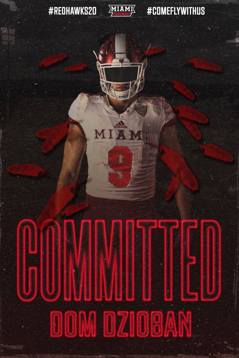 dominicdzioban's tweet photo. COMMITTED! #LoveAndHonor #RedHawks20 #ComeFlyWithUs Thank you @Martin_Miami_HC @CoachDShearer @trey_neyer @CoachKoehler @MiamiOHFootball ! https://t.co/dmh3KHRyxO