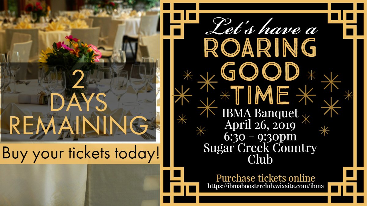 IBMA_Boosters's tweet photo. The Final days are upon us. Purchase your IBMA banquet ticket today. Sales end tomorrow. #2daysremaining #IBMA #THS @THS_Tigers @FB_IBMA @TRAVClassof2020 @travtiger2022 @2019_travis https://t.co/ULIwJrzWI3